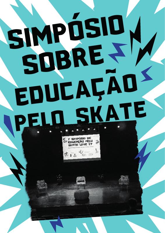Abertura do capítulo Simpósio sobre Educação pelo Skate
